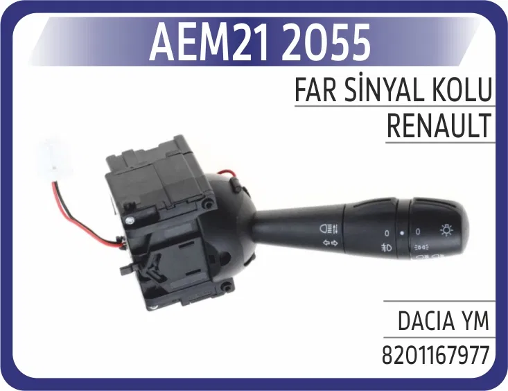 8201167977 Far+Sinyal Kolu Dacia Duster 10- Logan II 12- | 2055 AEM