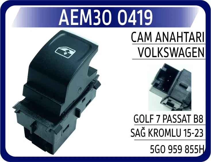 5G0959855H Cam Anahtarı VW Golf 7 Passat B8 Sağ Kromlu 15-23 | 0419 AEM