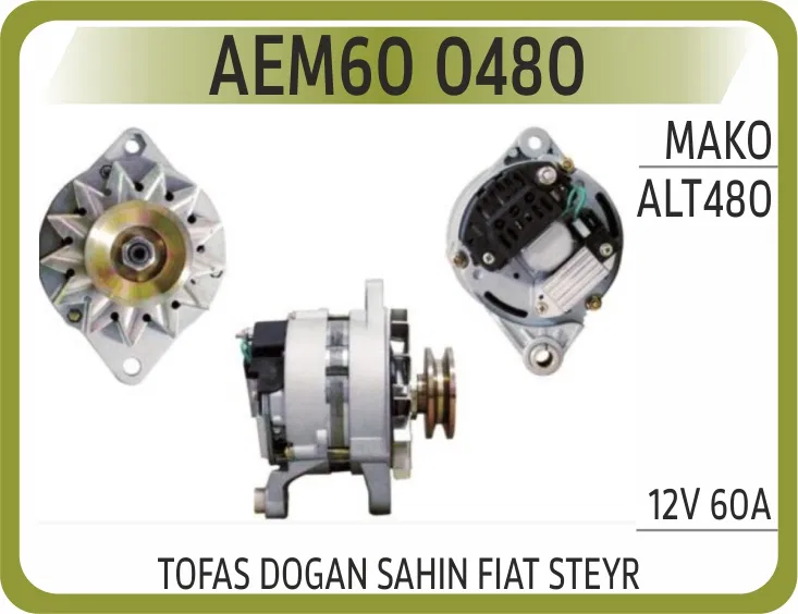 ALT480 Alternator ALT480 Tofas Dogan Sahın Fiat Steyr 12V | 0480 AEM