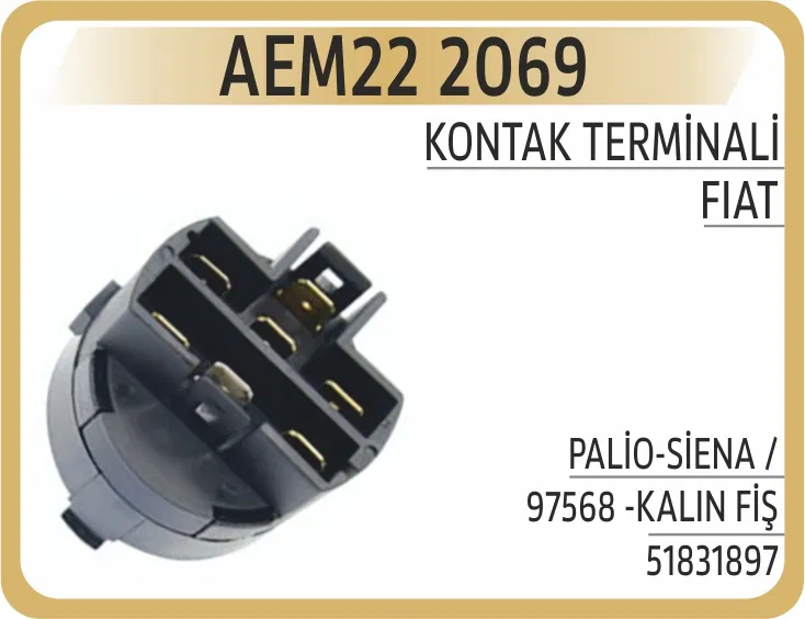 51831897 Kontak Terminali PALİO-SİENA /97568 -KALIN Fiş | 2069 AEM