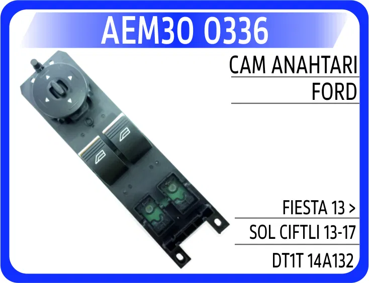 DT1T 14A132 FA Cam Düğmesi Ön Sol Ford Focus-Connect-Courrier 14 | 0336 AEM