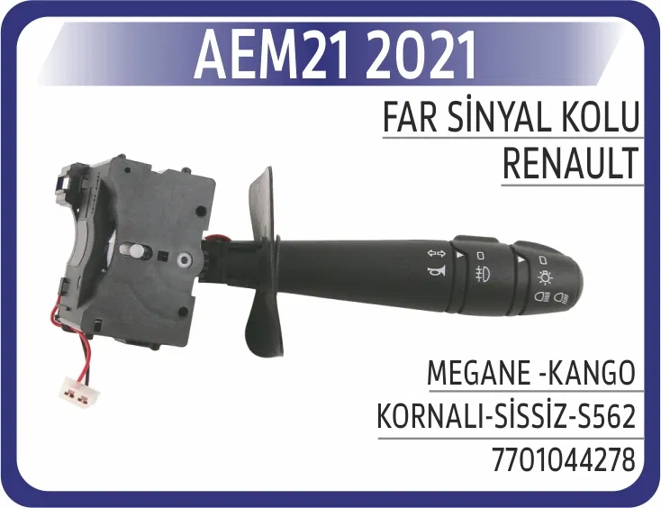 7701044278 Far Sinyal Kolu Megane -KANGO KORNALI-SİSSİZ-S562 | 2021 AEM
