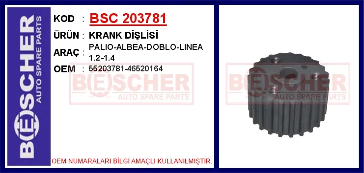 55203781 Krank Dişlisi Palio-Albea-Doblo-Linea 1.2-1.4 | 203781 BESCHER