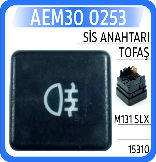 15310 Sis Anahtarı Tofaş M131 Slx | 0253 AEM