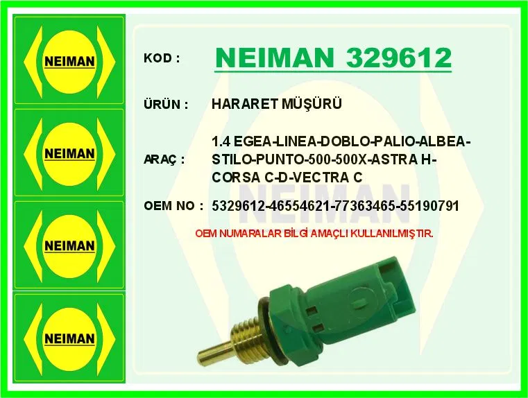 5329612 Hararet Müşürü 1.4 EGEA-LINEA-DOBLO-PALIO-ALBEA-ST | NEIMAN