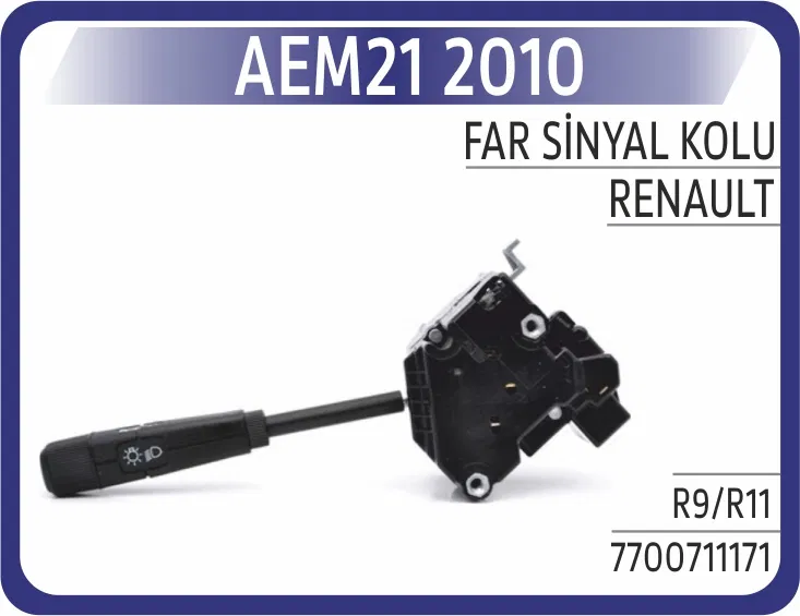 7700779566 Far Sinyal Korna Kolu Renault R9 -R11 BROADWAY-FL | 2010 AEM