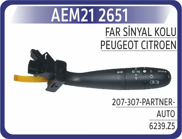 6239Z5 Far Sinyal Kolu Peugeot P207-P307-Partner-Citroen | 2651 AEM