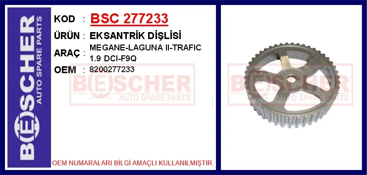 8200277233 Eksantrik Dişlisi MEGANE-LAGUNA II-TRAFIC 1.9 DCI | BESCHER