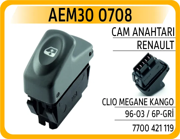 7700421119 Cam Anahtarı Clio Megane Kango 96-03 / 6P-GRİ | 0708 AEM