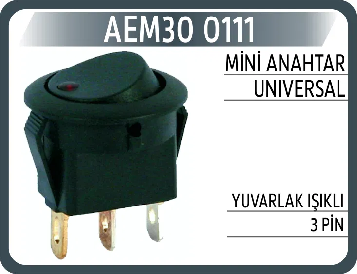 0111 Mini Anahtar Universal Yuvarlak Işikli 3 Pin | AEM
