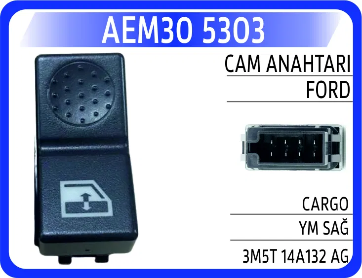 6C4614B132AG Cam Anahtarı Ford Cargo Ym Sağ | 5303 AEM