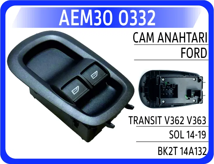 GK2T 14A132 CA Cam Kaldırma Anahtarı Ford Transit V362 2012- | 0332 AEM