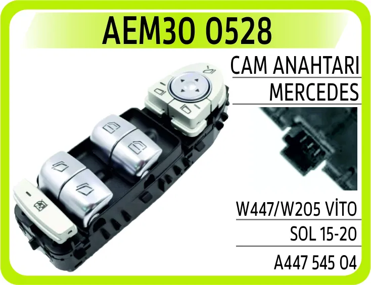 A4475450413 Cam Anahtarı Mercedes W447/W205 Vito Sol 15-20 | 0528 AEM