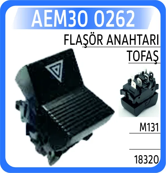 18320 Flaşör Anahtarı Tofaş M131 | 0262 AEM