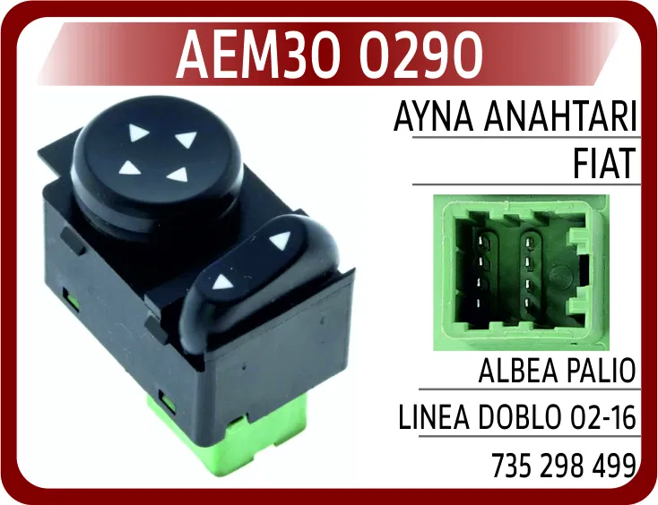 735298499 Ayna Anahtarı Fiat Albea Palio Linea Doblo Egea | 0290 AEM