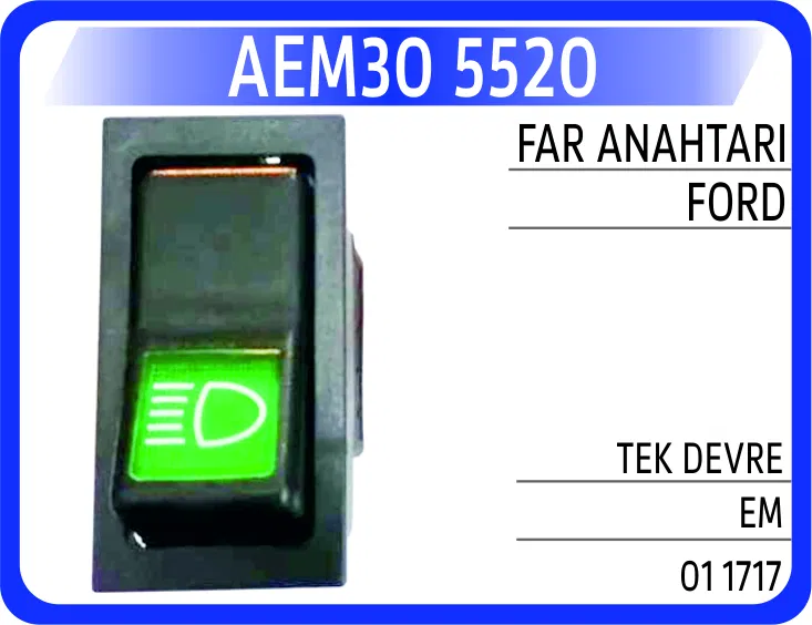 11717 Far Anahtar Ford Tek Devre Em | 5520 AEM