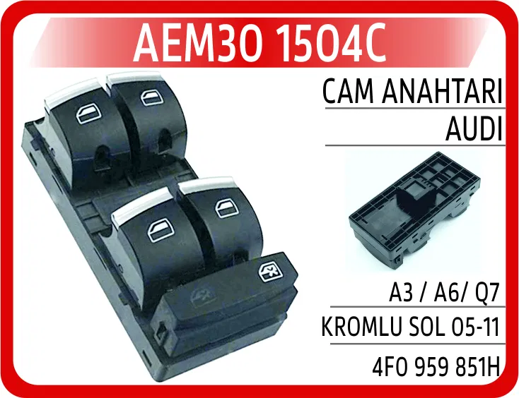 4F0959851H Cam Anahtarı Audi A3 / A6/ Q7 Kromlu Sol 05-11 | 1504C AEM