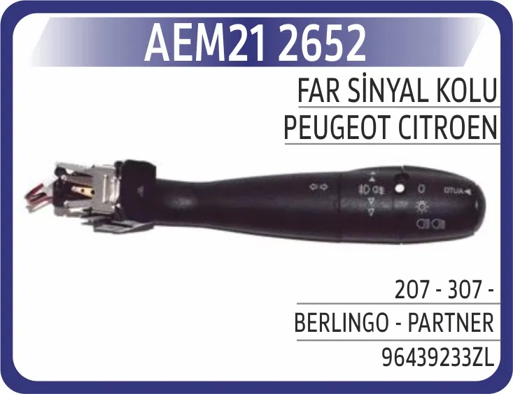 6242.F2 Far-Sinyal Kumanda Kolu (Tek) P307 00- P206 98 | 2652 AEM