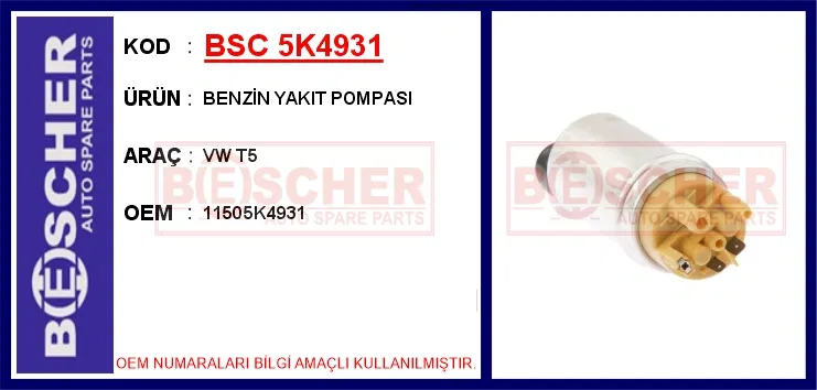 11505K4931 Benzin Yakıt Pompası VW T5 | BESCHER