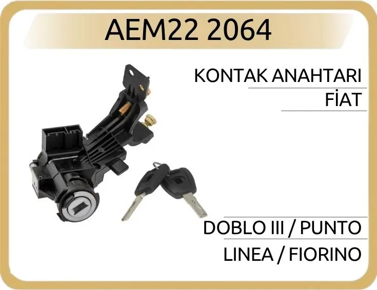 51865543 Kontak Anahtarı Doblo III / Punto / Linea / Fiorın | 2064 AEM