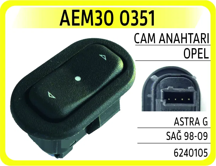 6240105 Cam Anahtarı Opel Astra G Sağ 98-09 | 0351 AEM