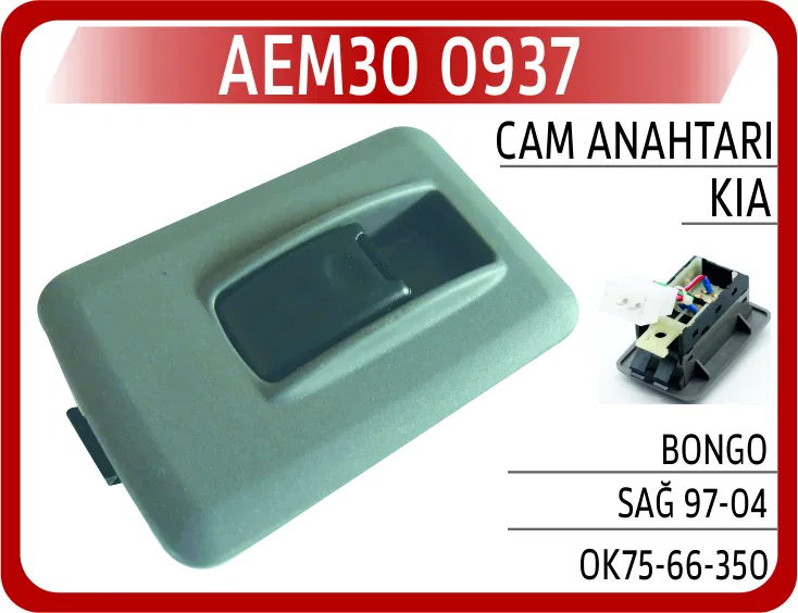 OK7566350 Cam Anahtarı Kia Bongo Sağ 97-04 | 0937 AEM