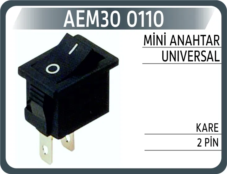 0110 Mini Anahtar Universal Kare 2 Pin | AEM