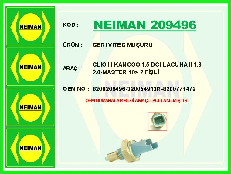 8200209496 Geri Vites Müşürü Clio III-KANGOO 1.5 DCI-LAGUNA I | NEIMAN