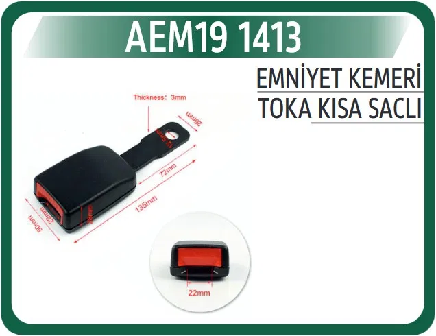 Emniyet Kemeri Tokası Kısa Saclı | 1413 AEM