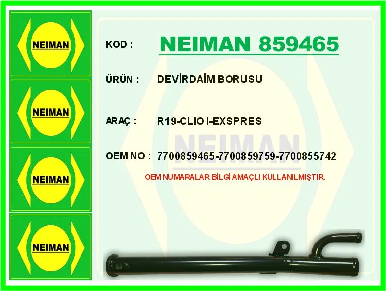 7700859465 Devirdaim Borusu R19-Clio I-Expres | 859465 NEIMAN