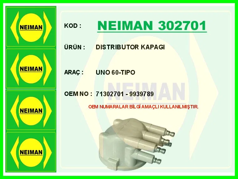 71302701 Distribütör Kapağı Uno 60- Tipo | 302701 NEIMAN