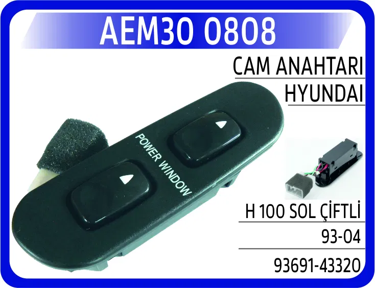 9369143320 Cam Anahtarı Hyundai H 100 Sol Çiftli 93-04 | 0808 AEM