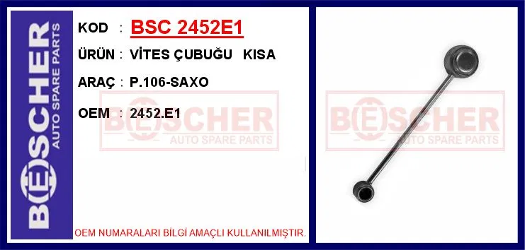 Vites Çubuğu Kisa P.106-SAXO | 2452.E1 BESCHER