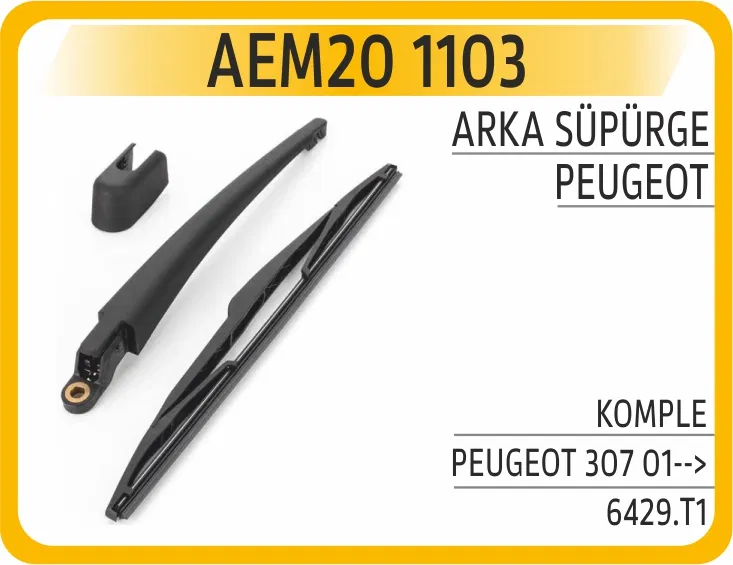 6429T1 Arka Süpürge Komple Peugeot 307 01- | 1103 AEM