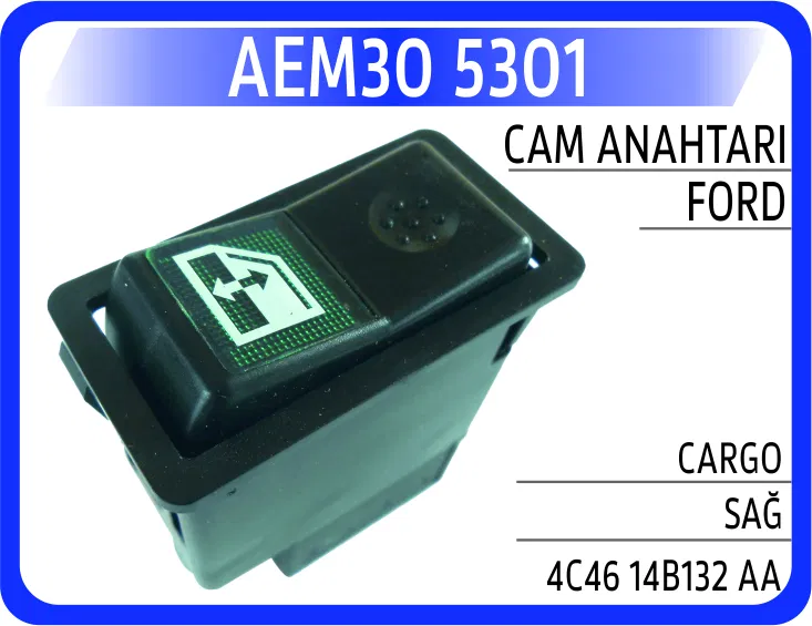 4C4614B132AA Cam Anahtarı Ford Cargo Sağ | 5301 AEM