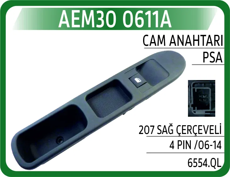 6554.QL Cam Açma Anahtarı (Çerçeveli) Ön Sağ Yolcu | 0611A AEM