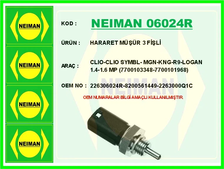 8200561449 Hararet Müşürü (3 Fişli) Renault Clio II 98-05 | 06024R NEIMAN