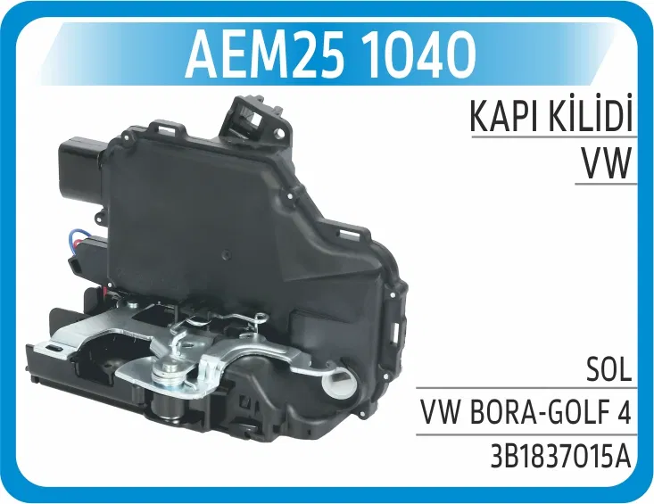 3B1837015 Kapı Kilidi Sol VW BORA-GOLF 4 | 1040 AEM
