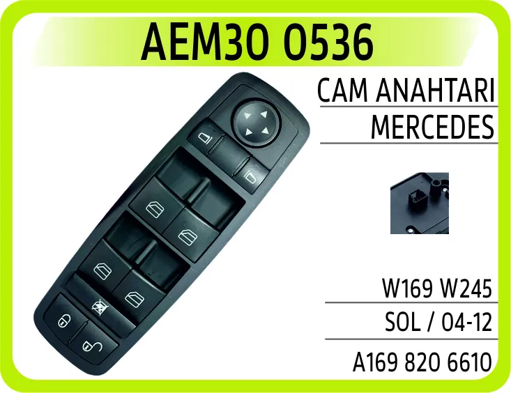 A1698206610 Cam Anahtarı Mercedes W169 W245 Sol / 04-12 | 0536 AEM